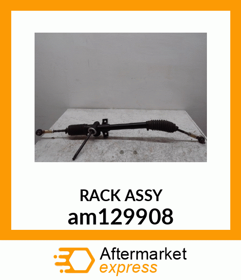 RACK amp; PINION W/TIE ROD END am129908