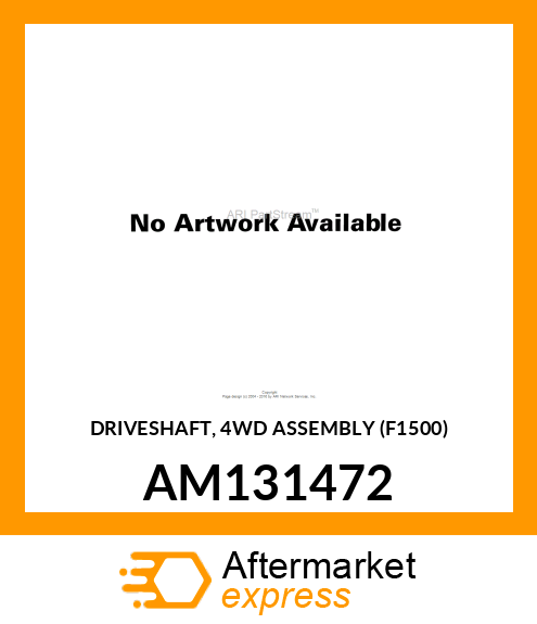 DRIVESHAFT, 4WD ASSEMBLY (F1500) AM131472