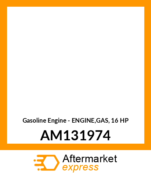 Gasoline Engine - ENGINE,GAS, 16 HP AM131974