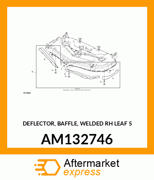 DEFLECTOR, BAFFLE, WELDED RH LEAF 5 AM132746