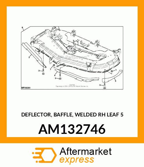 DEFLECTOR, BAFFLE, WELDED RH LEAF 5 AM132746