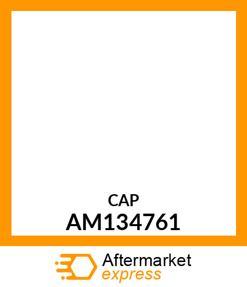 Cap - CAP, CAP, MASTER CYLINDER AM134761