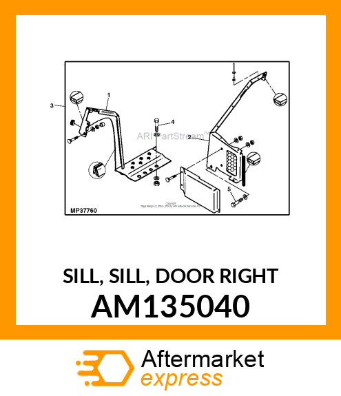 SILL, SILL, DOOR RIGHT AM135040