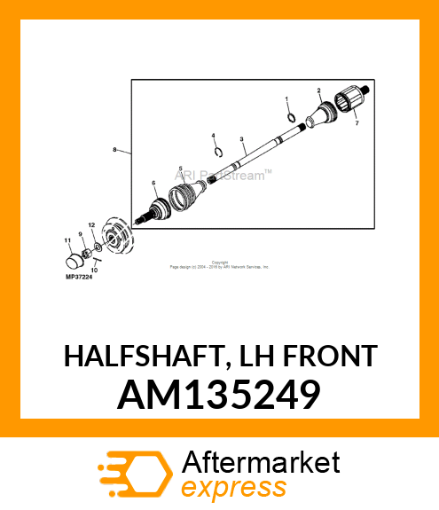 HALFSHAFT, LH FRONT AM135249
