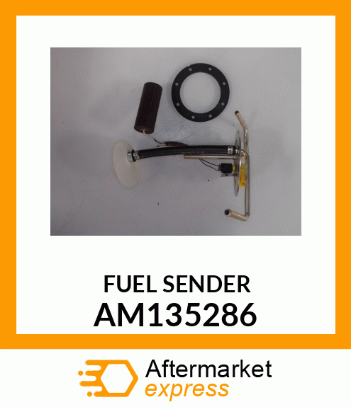 SENDER, FUEL ASSY (DIESEL) AM135286