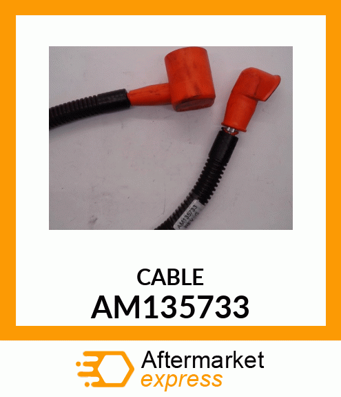 BATTERY CABLE, CABLE, CP LRG AC POS AM135733