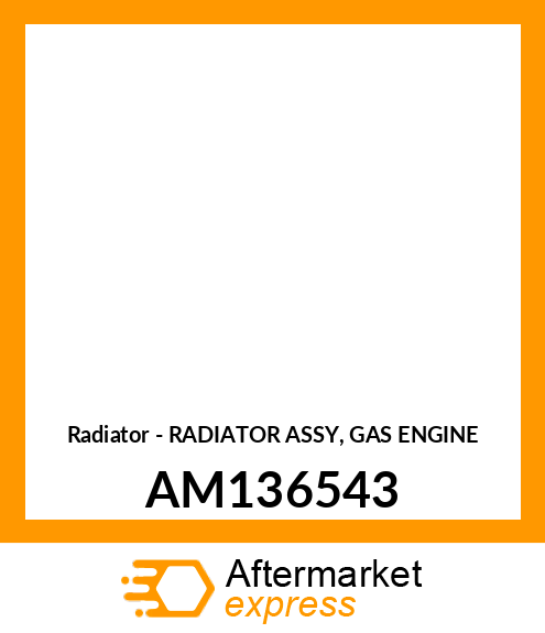 Radiator - RADIATOR ASSY, GAS ENGINE AM136543