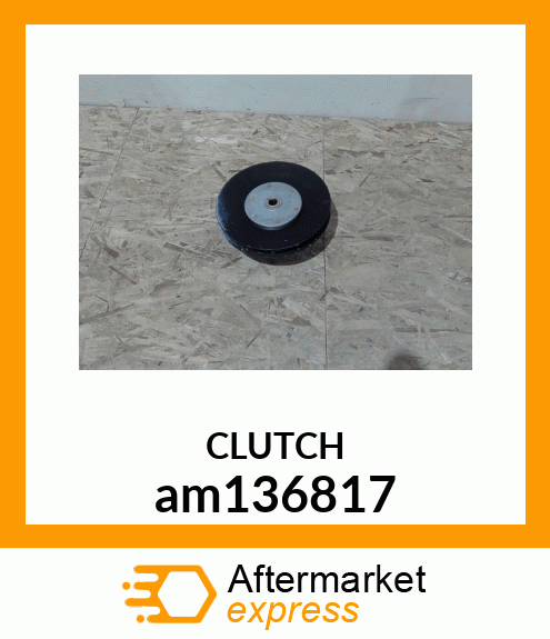 CLUTCH, DRIVEN am136817