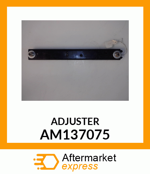 ADJUSTER, ADJUSTER AM137075