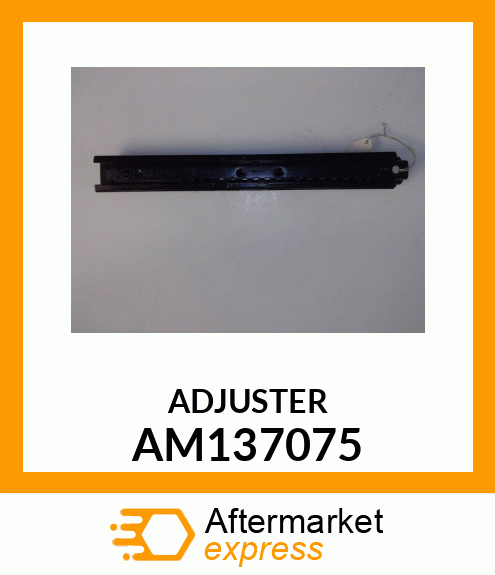 ADJUSTER, ADJUSTER AM137075