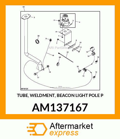 TUBE, WELDMENT, BEACON LIGHT POLE P AM137167