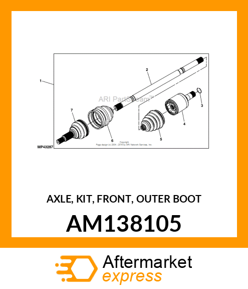 AXLE, KIT, FRONT, OUTER BOOT AM138105