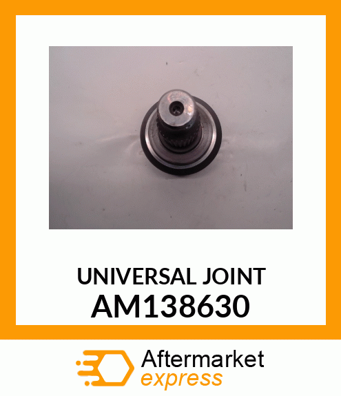 Universal Joint - CV JOINT, FRONT OUTBOARD AM138630