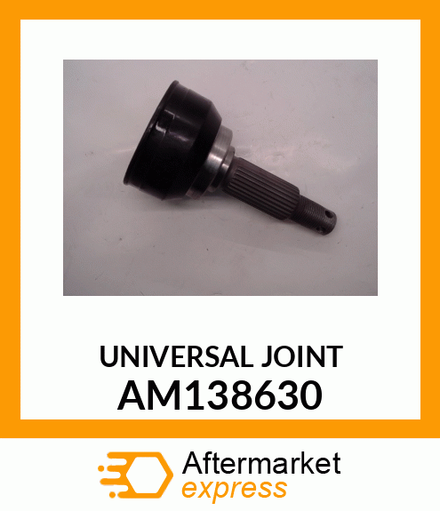 Universal Joint - CV JOINT, FRONT OUTBOARD AM138630