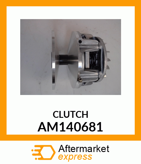 CLUTCH AM140681