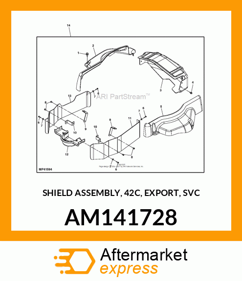 SHIELD ASSEMBLY, 42C, EXPORT, SVC AM141728