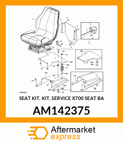 SEAT KIT, KIT, SERVICE X700 SEAT BA AM142375