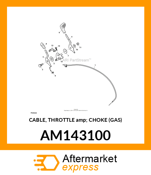 CABLE, THROTTLE amp; CHOKE (GAS) AM143100