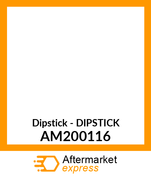 Dipstick - DIPSTICK AM200116