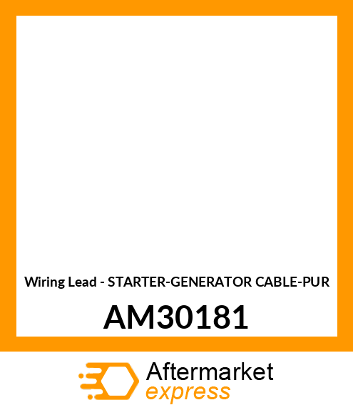 Wiring Lead - STARTER-GENERATOR CABLE-PUR AM30181