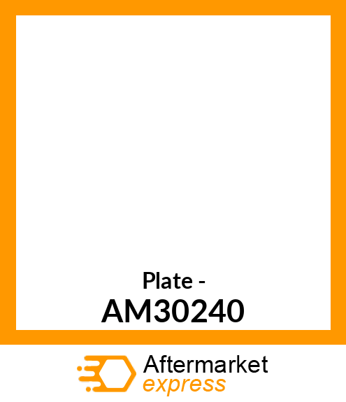 Plate - AM30240