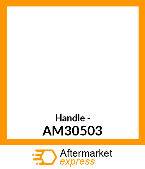 Handle - AM30503