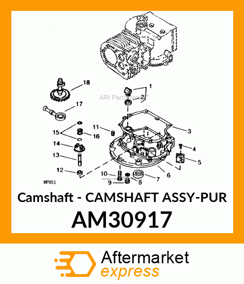 Camshaft - CAMSHAFT ASSY-PUR AM30917