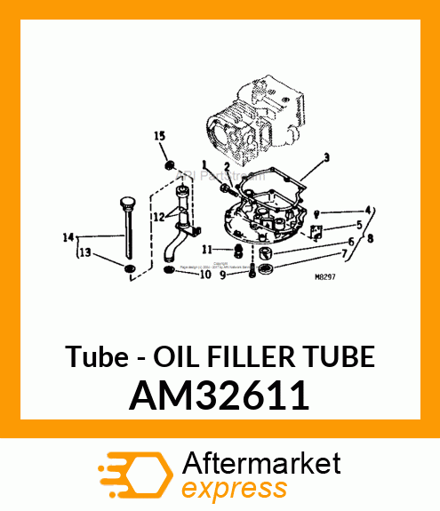 Tube - OIL FILLER TUBE AM32611