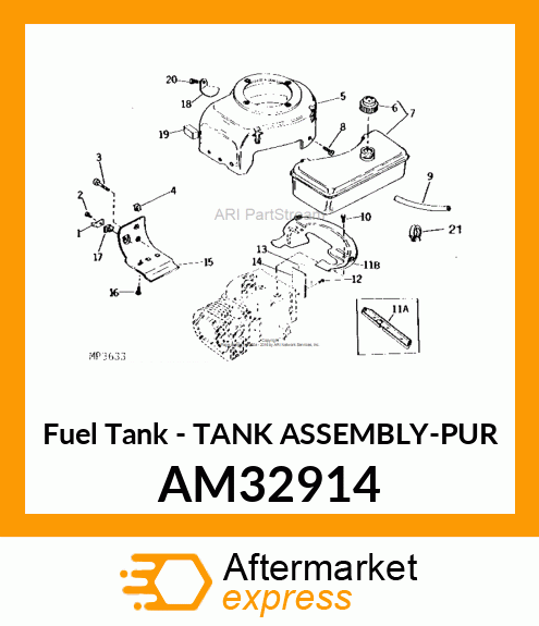 Fuel Tank - TANK ASSEMBLY-PUR AM32914