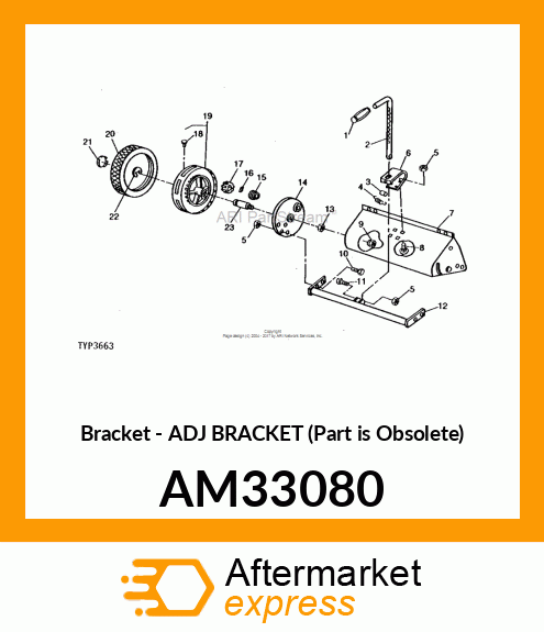 Bracket - ADJ BRACKET (Part is Obsolete) AM33080