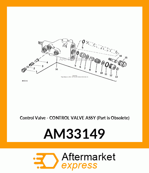 Control Valve - CONTROL VALVE ASSY (Part is Obsolete) AM33149