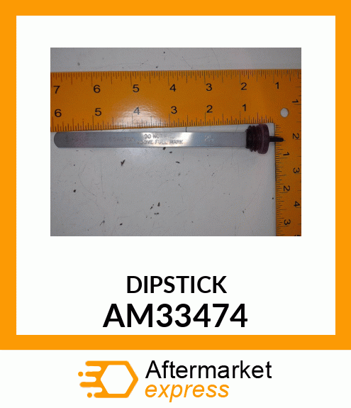 Dipstick - OIL DIPSTICK ASSY-PUR AM33474