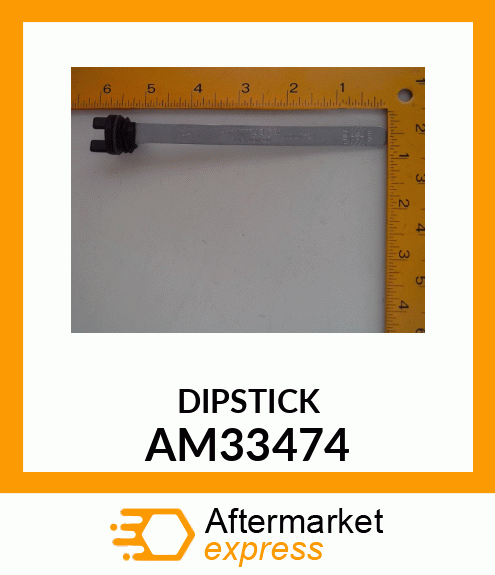 Dipstick - OIL DIPSTICK ASSY-PUR AM33474