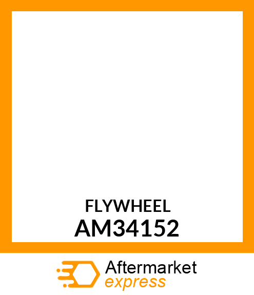 Flywheel - FLYWHEEL ASSY-15 AMP. AM34152