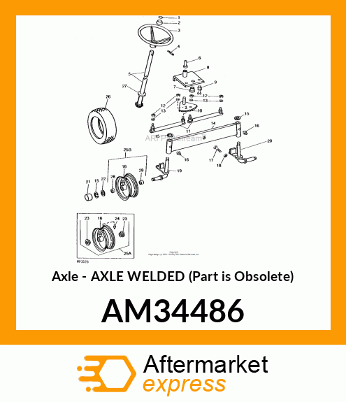 Axle - AXLE WELDED (Part is Obsolete) AM34486