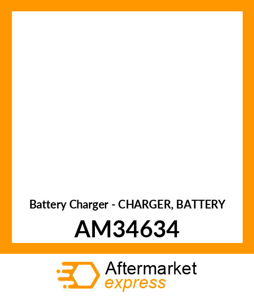 Battery Charger - CHARGER, BATTERY AM34634