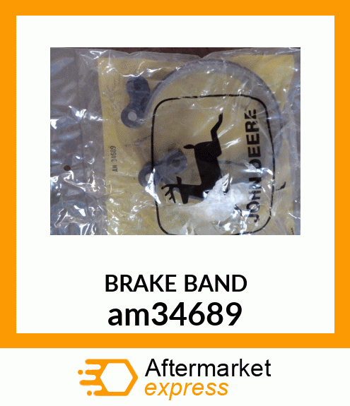 BRAKE BAND, BAND, ASSEMBLED BRAKE am34689