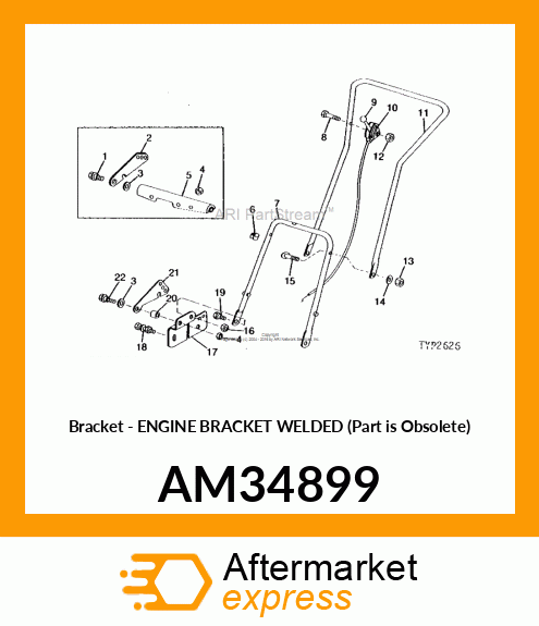 Bracket - ENGINE BRACKET WELDED (Part is Obsolete) AM34899