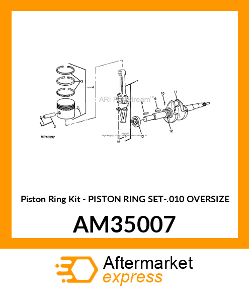 Piston Ring Kit - PISTON RING SET-.010 OVERSIZE AM35007