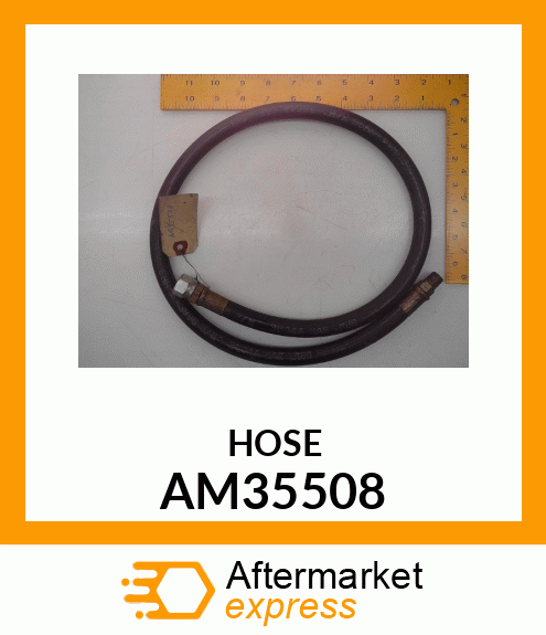 Hydraulic Hose - HYDRAULIC HOSE ASSY AM35508