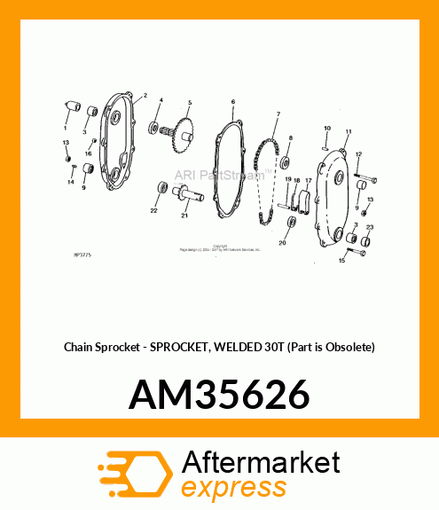 Chain Sprocket - SPROCKET, WELDED 30T (Part is Obsolete) AM35626