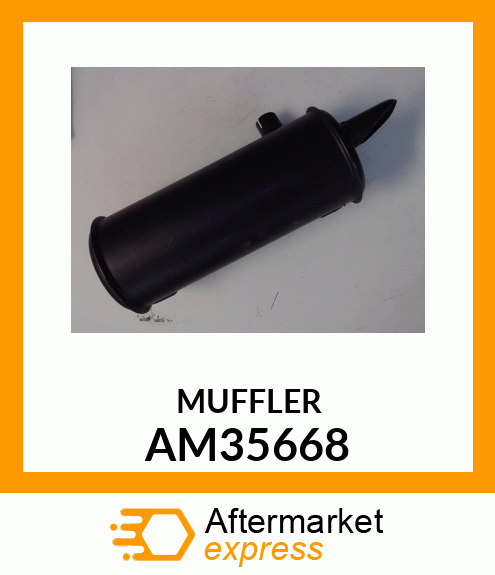 Muffler - MUFFLER, ASSY AM35668