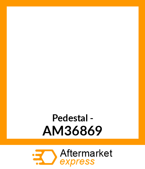 Pedestal - AM36869