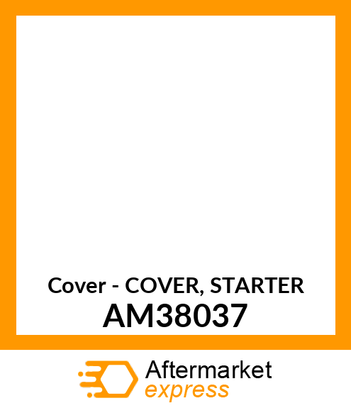 Cover - COVER, STARTER AM38037