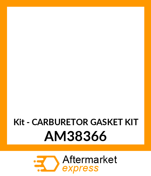 Kit - CARBURETOR GASKET KIT AM38366