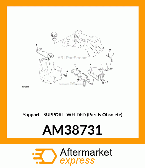 Support - SUPPORT, WELDED (Part is Obsolete) AM38731