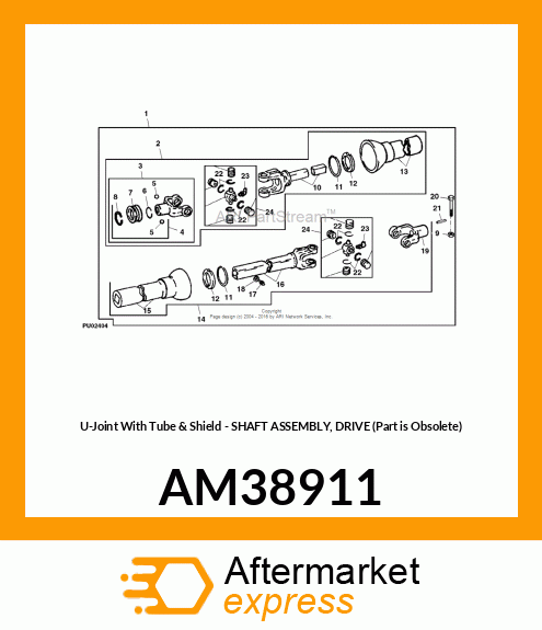 U-Joint With Tube & Shield - SHAFT ASSEMBLY, DRIVE (Part is Obsolete) AM38911