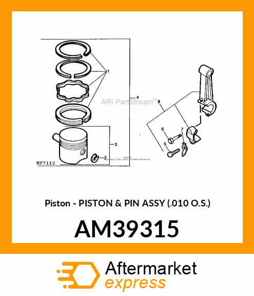 Piston - PISTON & PIN ASSY (.010 O.S.) AM39315