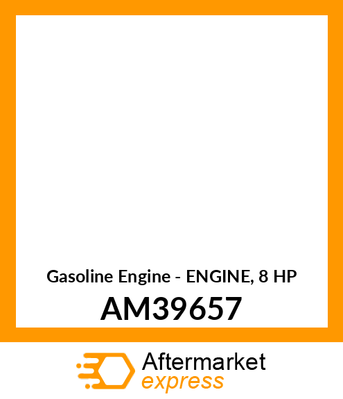 Gasoline Engine - ENGINE, 8 HP AM39657