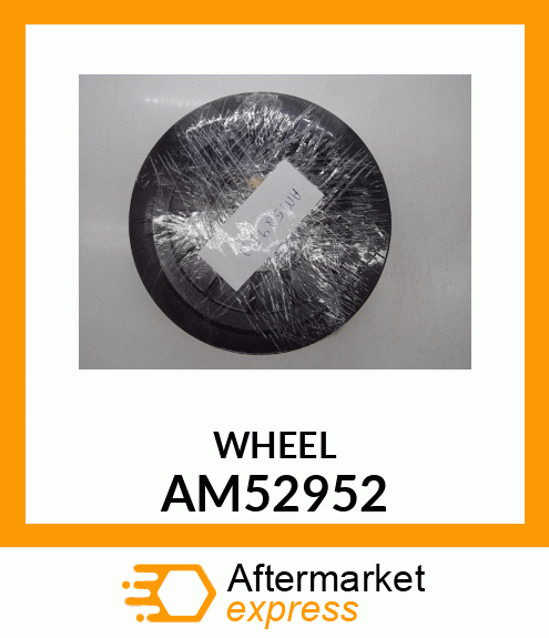 WHEEL AM52952